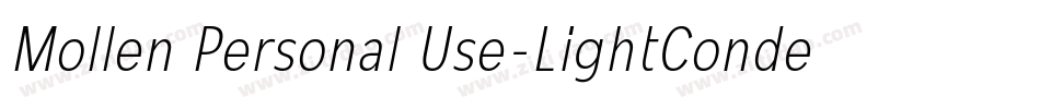 Mollen Personal Use-LightCondensed字体转换